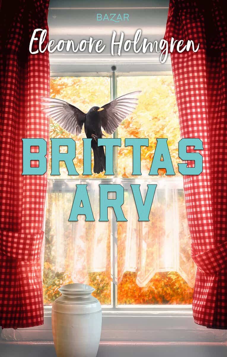 Eleonore Holmgren : Brittas arv