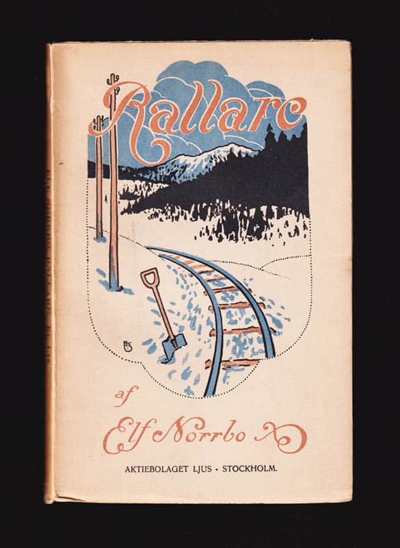 Elf Norrbo : Rallare och litet till