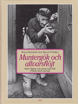 Elfqvist, Nalle ; Thybell, Allan : Muntergök och allvarsflöjt