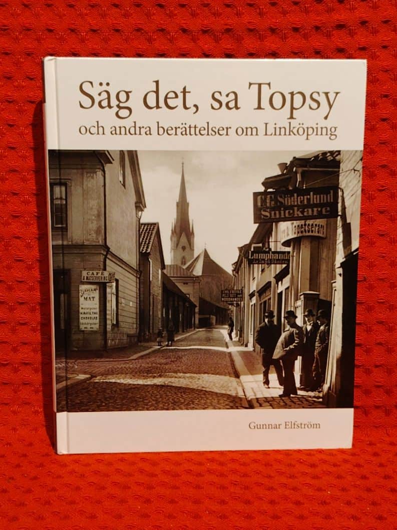 Elfström, Gunnar, 1947- : Säg det, sa Topsy