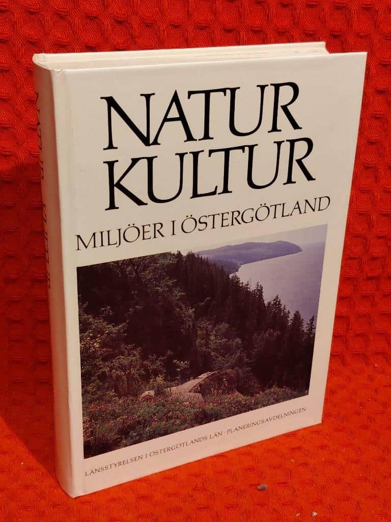 Elfström, Gunnar ; Länsstyrelsen Östergötland : Natur, kultur