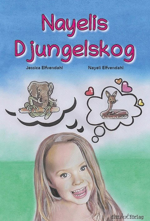 Elfvendahl, Jessica ; Elfvendahl, Nayeli : Nayelis Djungelskog