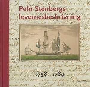 Elgh, Fredrik ; Stenberg, Göran ; Wennstedt, Ola : Pehr Stenbergs levernesbeskrivning