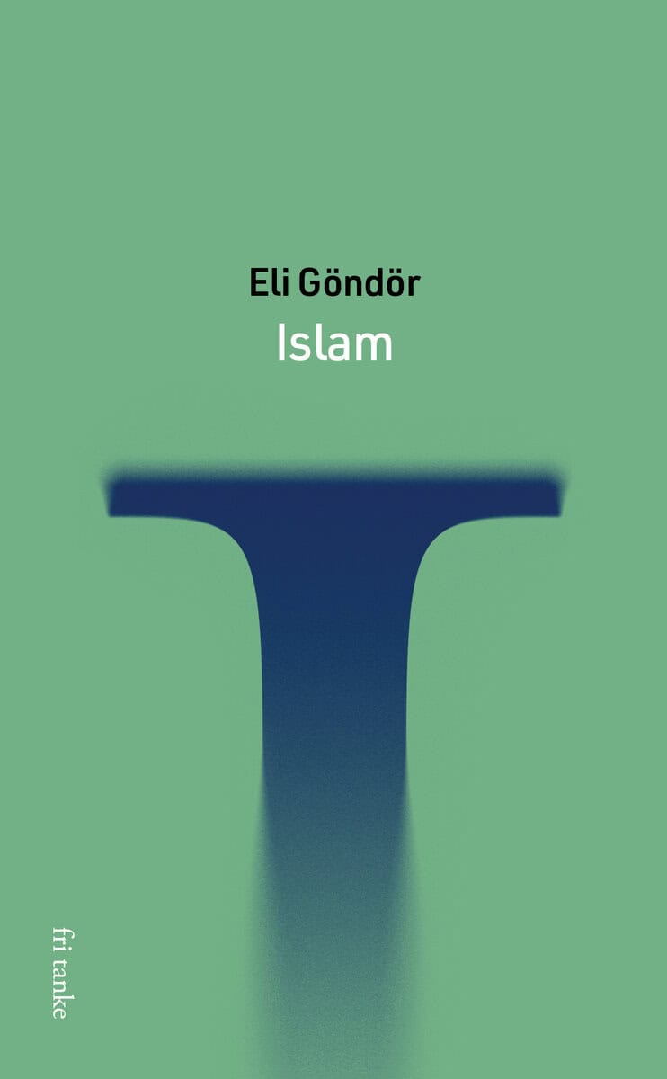 Eli Göndör : Islam