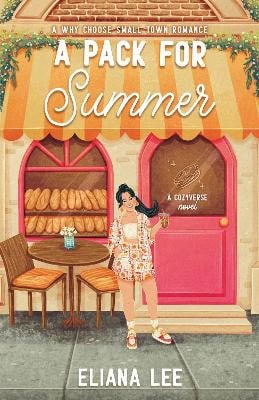 Eliana Lee : A Pack for Summer