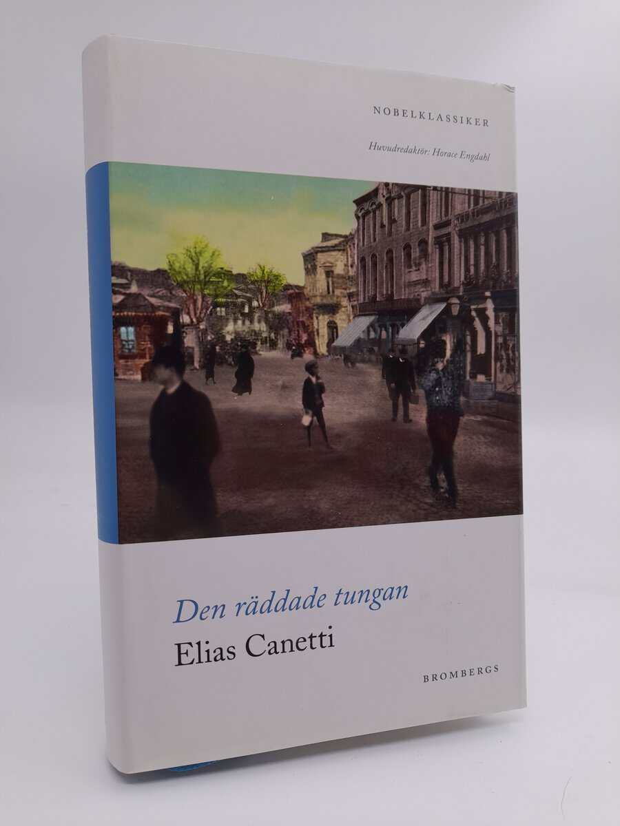 Elias Canetti : Den räddade tungan