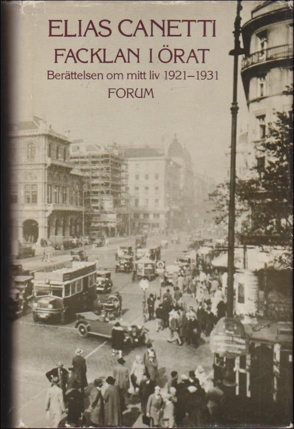 Elias Canetti : Facklan i örat