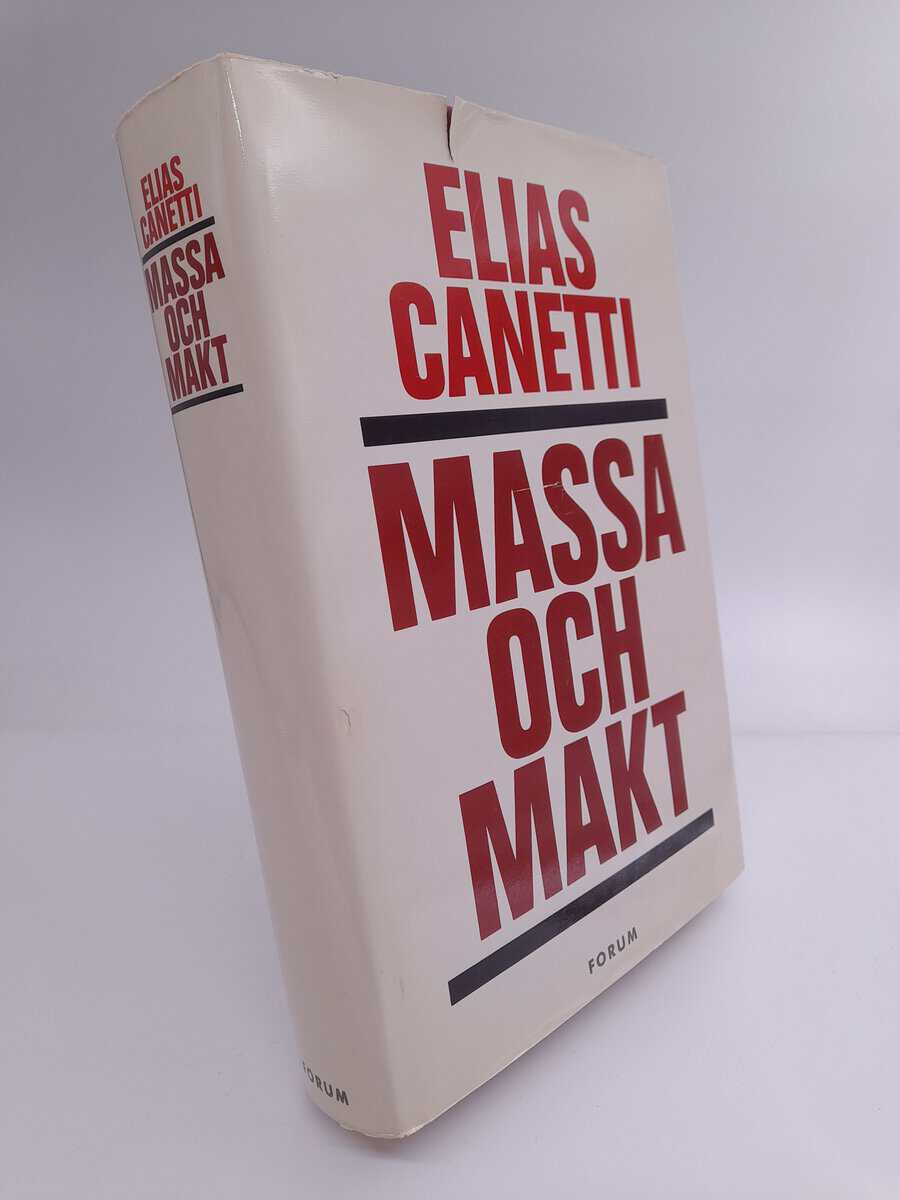 Elias Canetti : Massa och makt