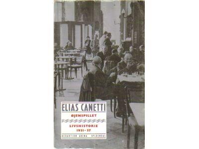 Elias Canetti : Öjenspillet. Livshistorie 1931-37
