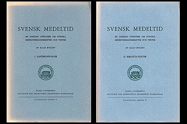 Elias Wessén : Svensk medeltid