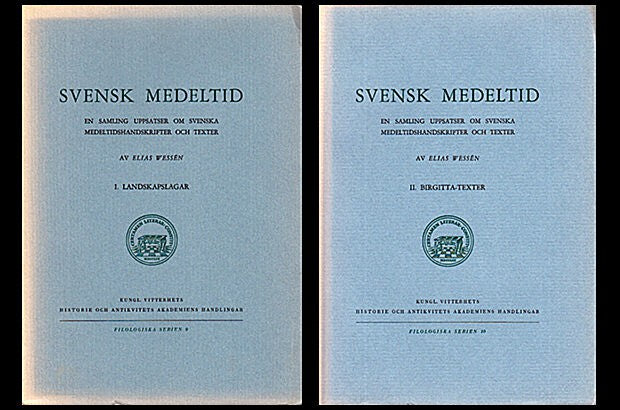 Elias Wessén : Svensk medeltid