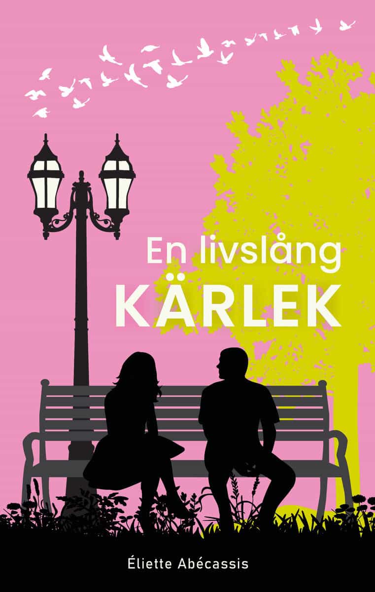Éliette Abécassis : En livslång kärlek