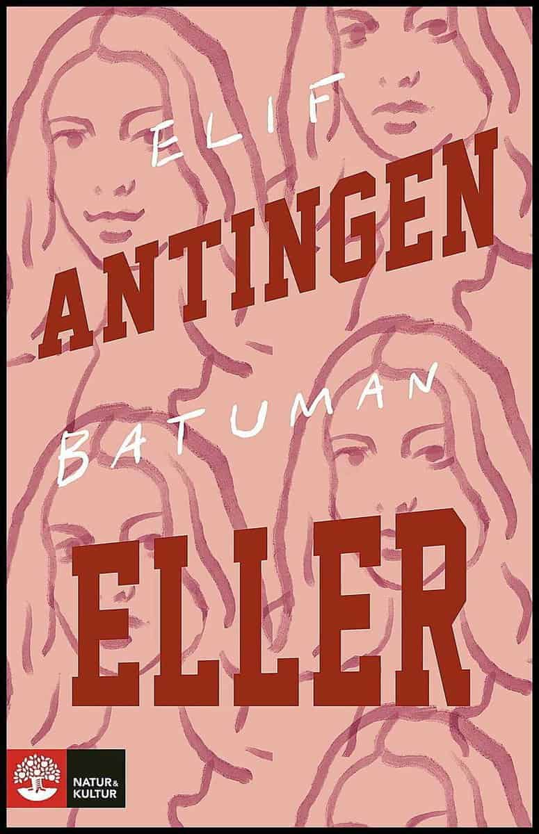 Elif Batuman : Antingen eller