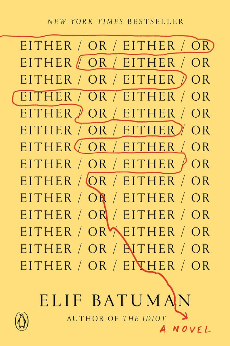 Elif Batuman : Either/Or