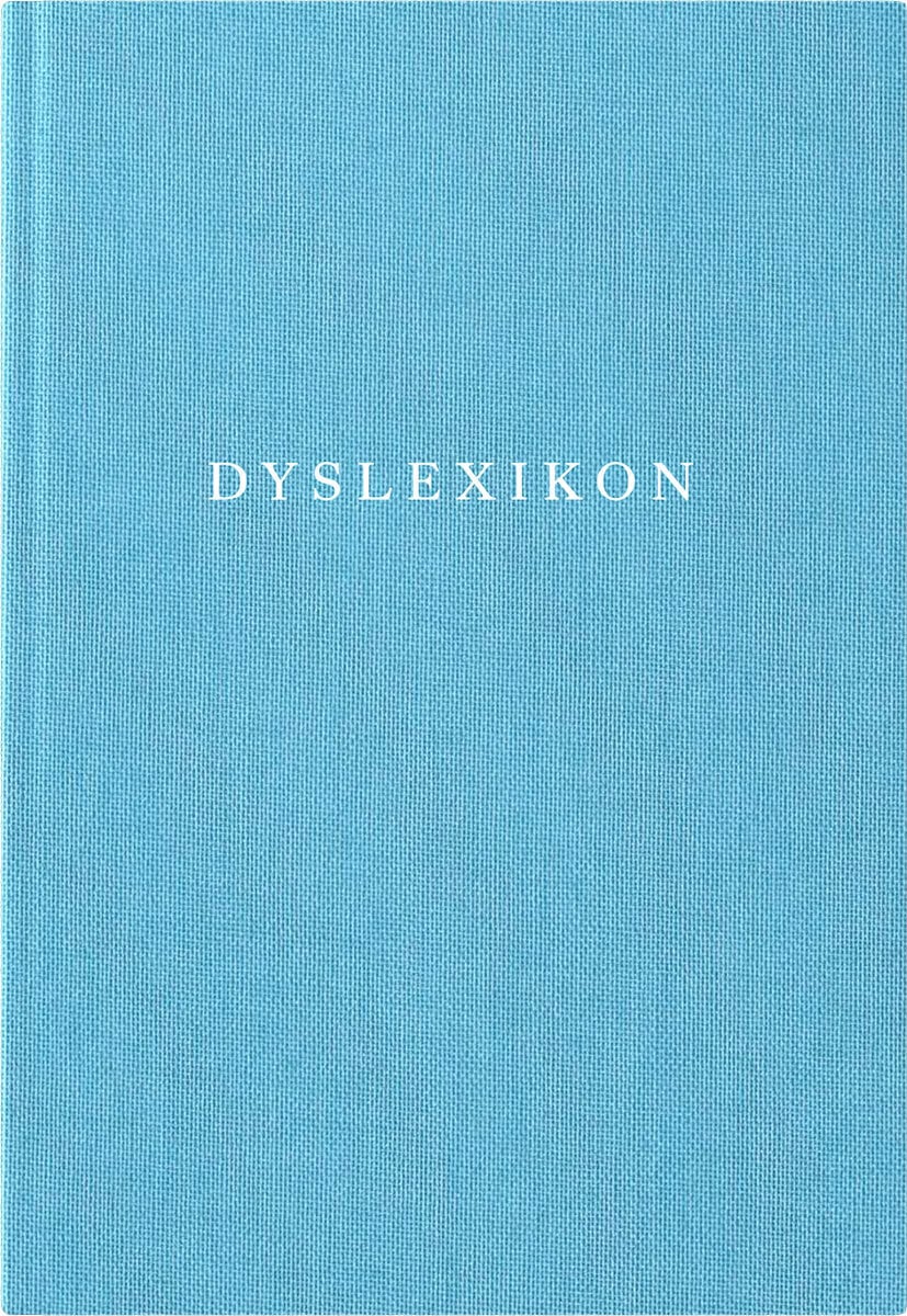 Almén, Elin ; Aurell, Ola ; Eriksson, Thomas ; Fredén, Staffan ; Holmqvist, Petter ; Ströbaek, Pontus : Dyslexikon