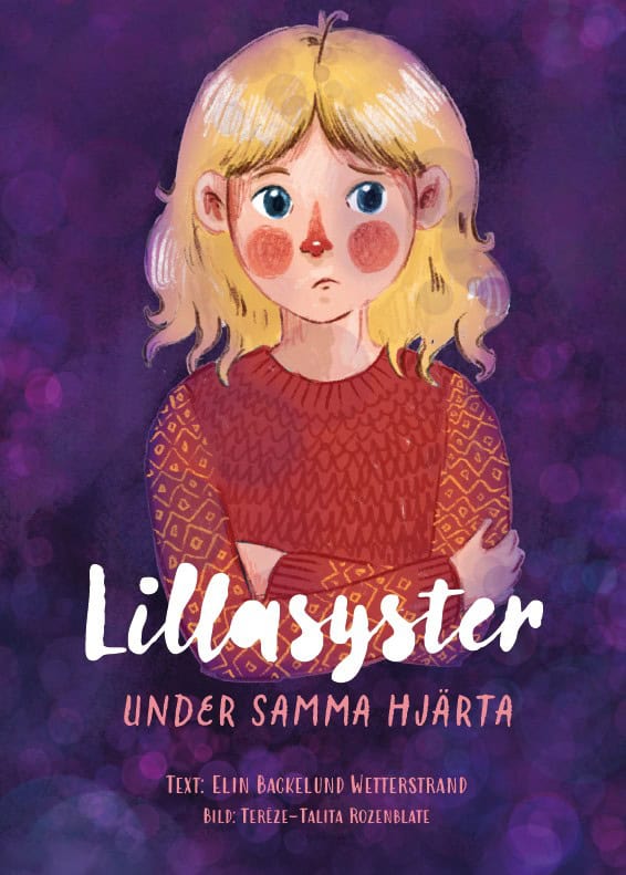 Elin Backelund Wetterstrand : Lillasyster, under samma hjärta