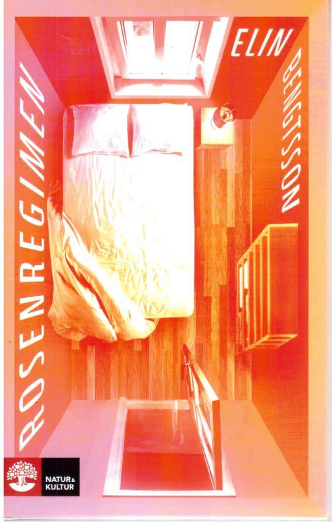 Elin Bengtsson : Rosenregimen