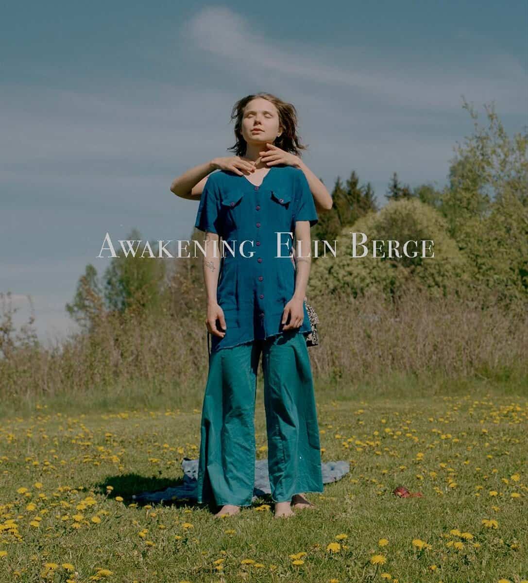 Elin Berge : Awakening