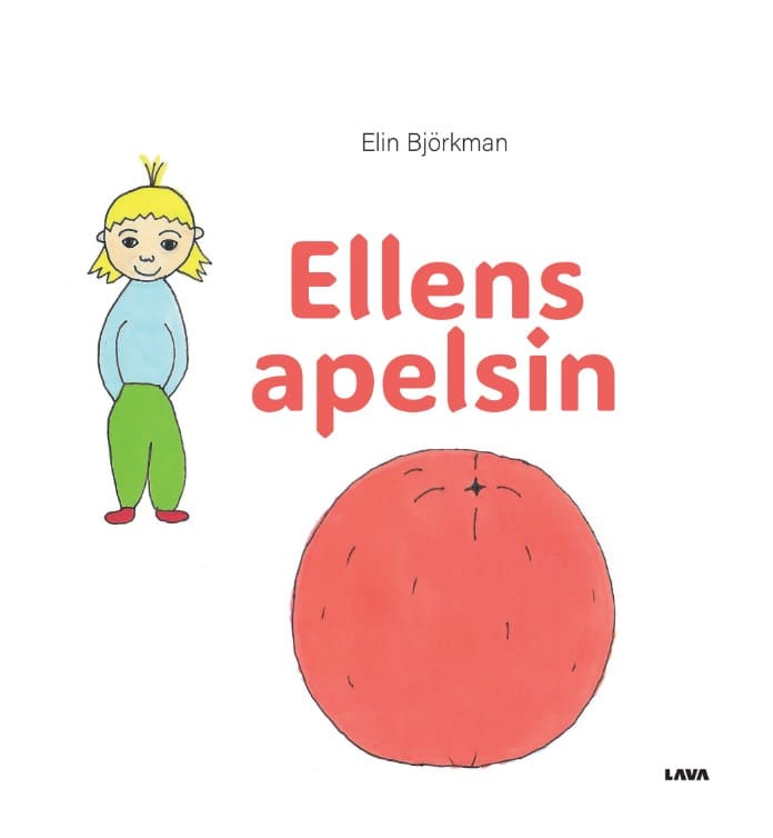 Elin Björkman : Ellens apelsin