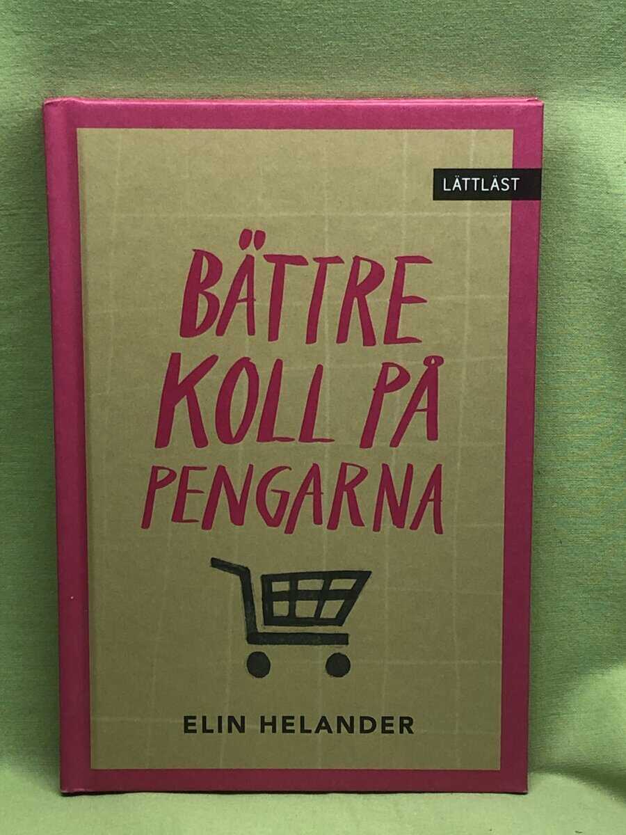 Elin Helander : Bättre koll på pengarna