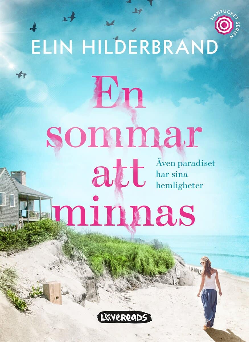 Elin Hilderbrand : En sommar att minnas