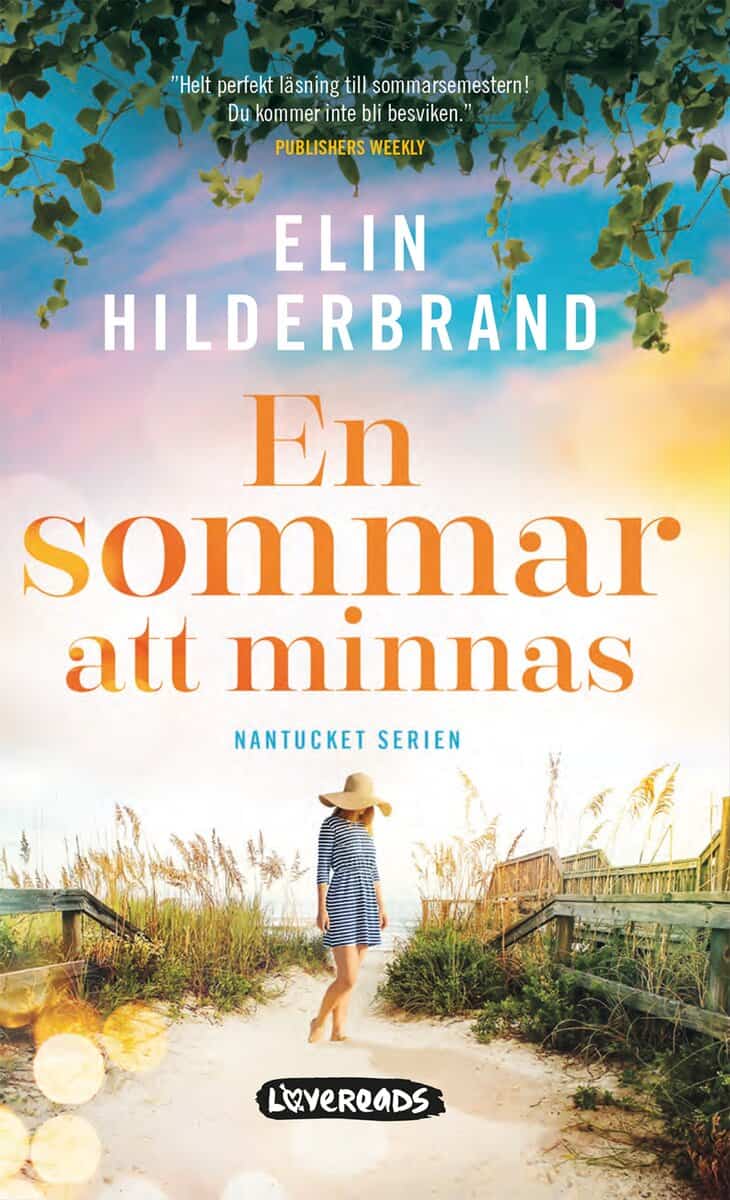 Elin Hilderbrand : En sommar att minnas