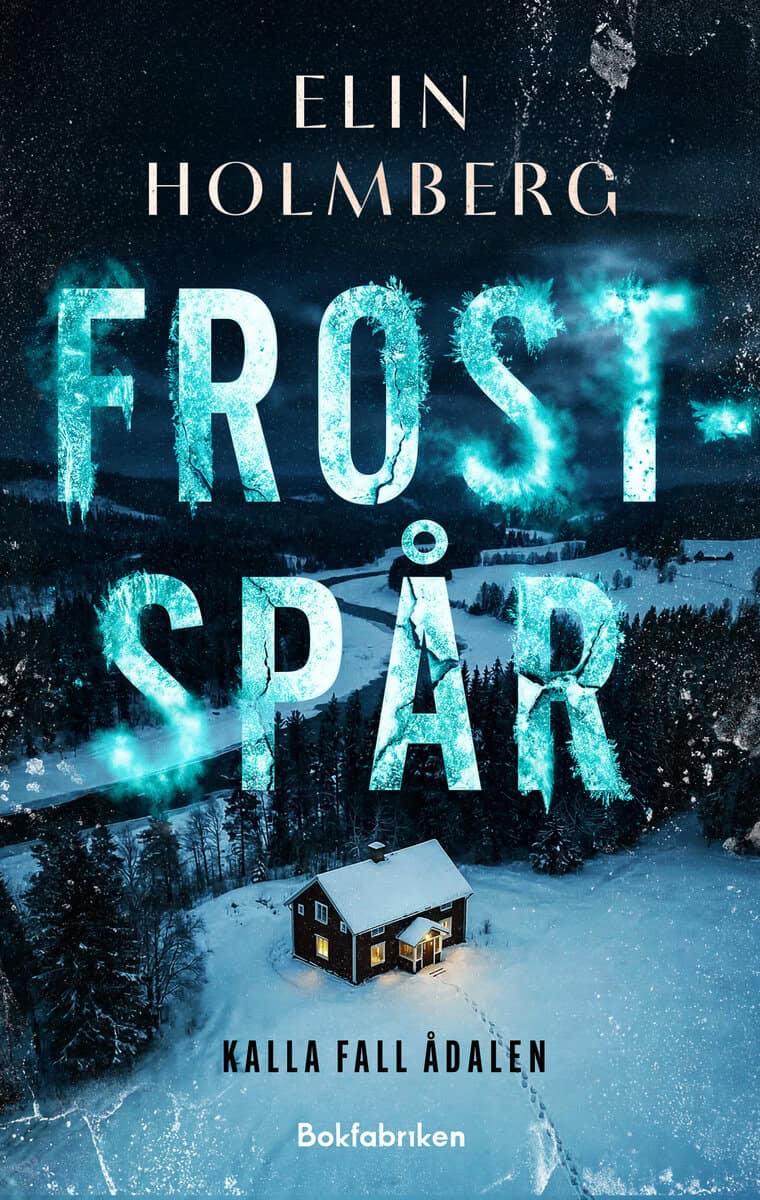 Elin Holmberg : Frostspår