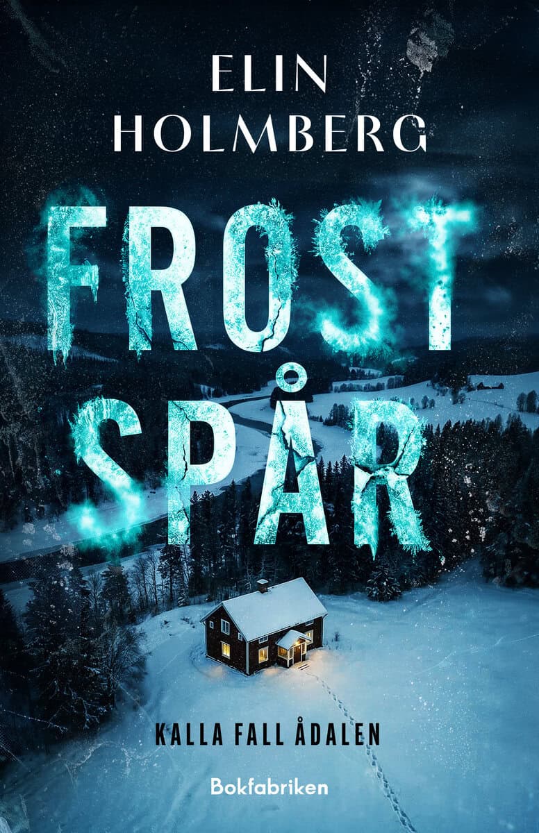Elin Holmberg : Frostspår