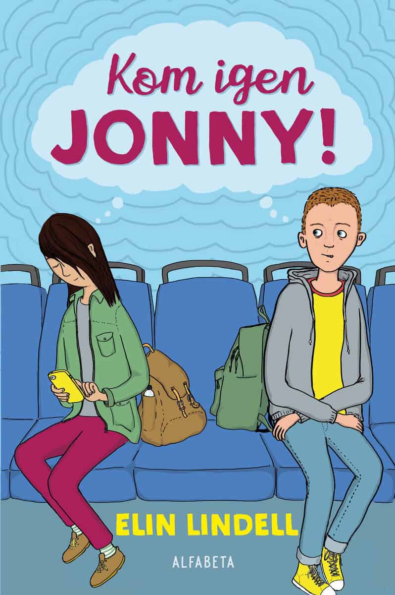 Elin Lindell : Kom igen, Jonny!