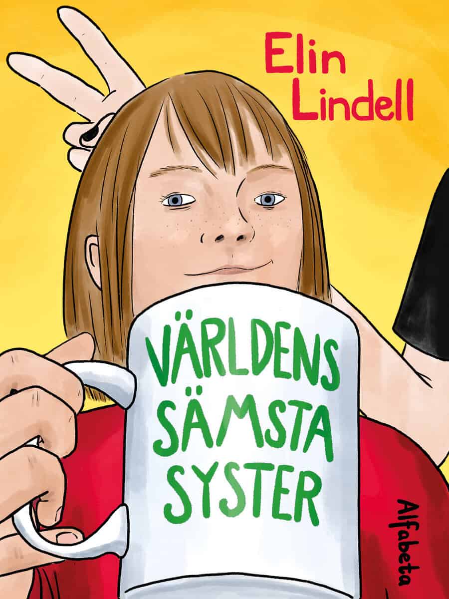 Elin Lindell : Världens sämsta syster