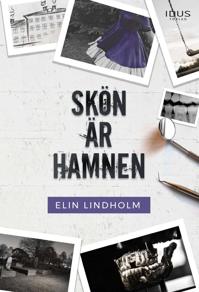 Elin Lindholm : Skön är hamnen