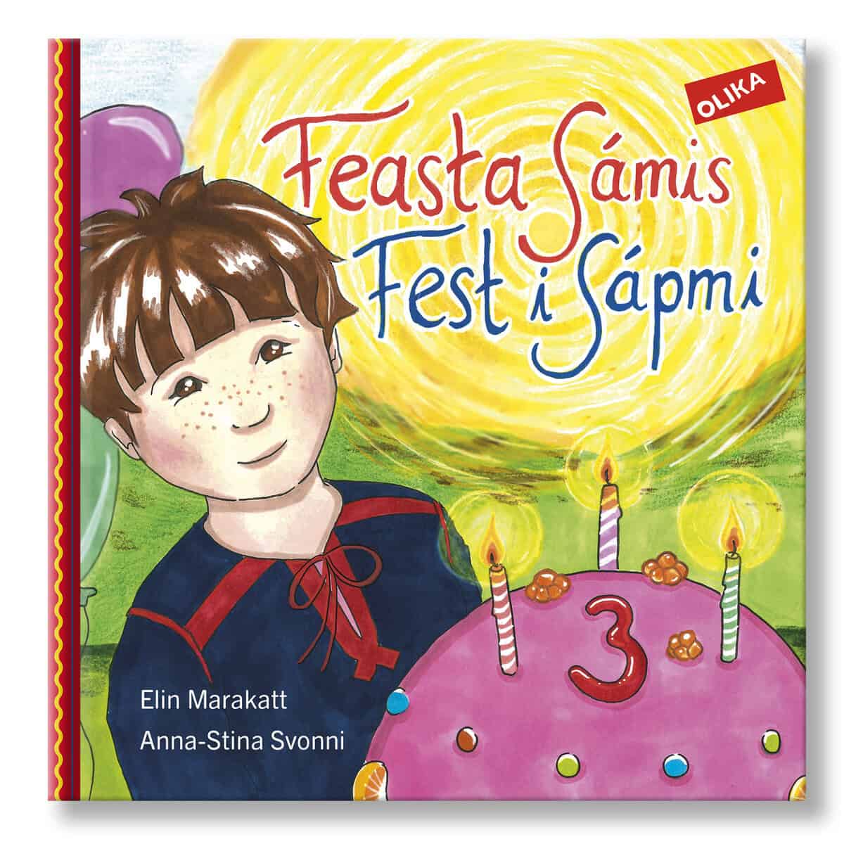 Elin Marakatt : Fest i Sápmi-Feasta Sámis