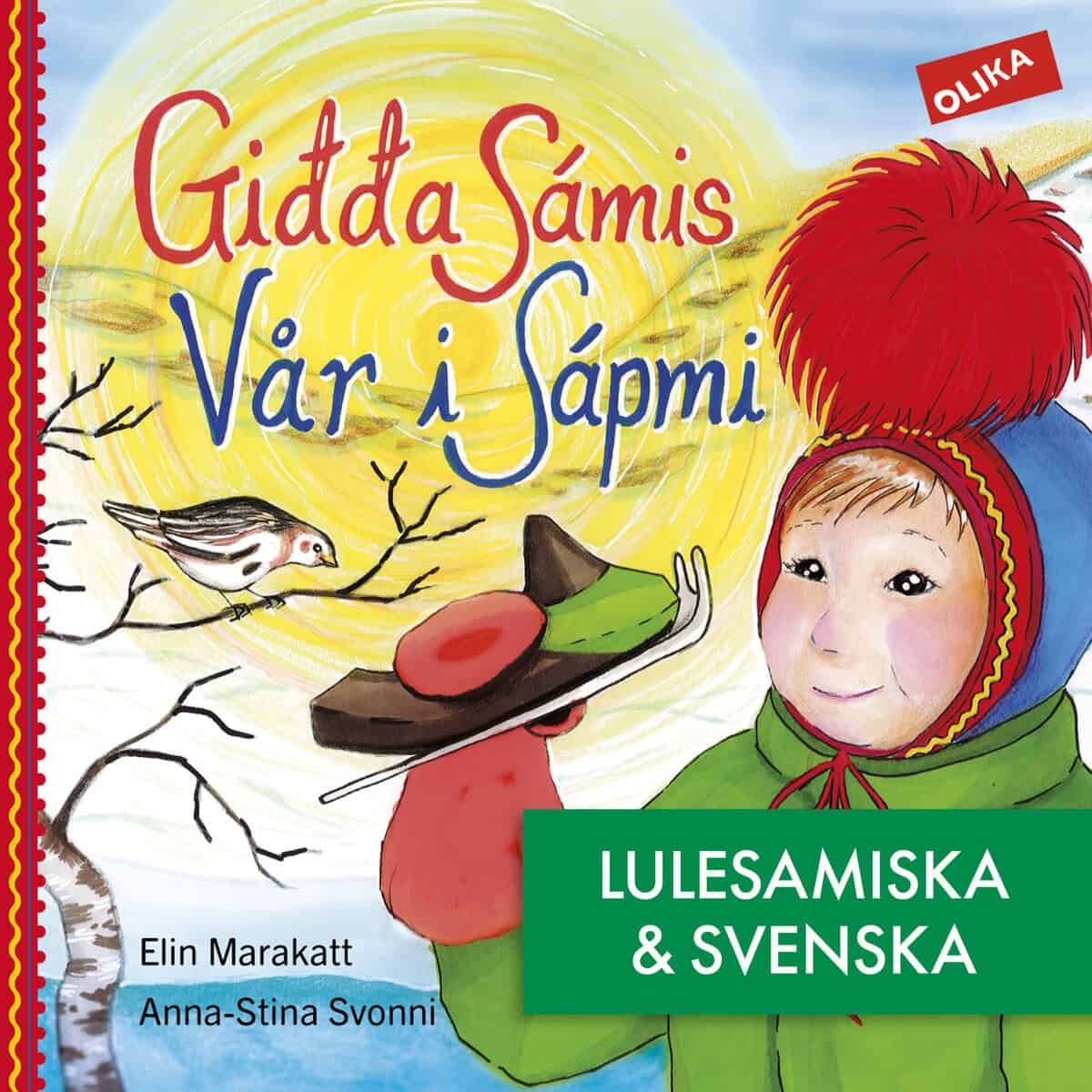 Marakatt, Elin | VÅR I SÁPMI - PÅ LULESAMISKA & SVENSKA