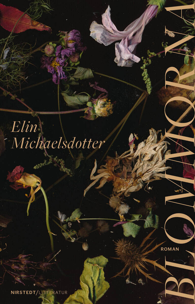 Elin Michaelsdotter : Blommorna