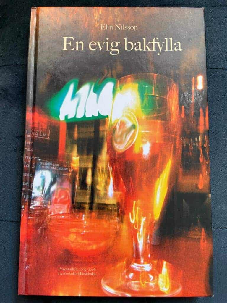 Elin Nilsson : En evig bakfylla