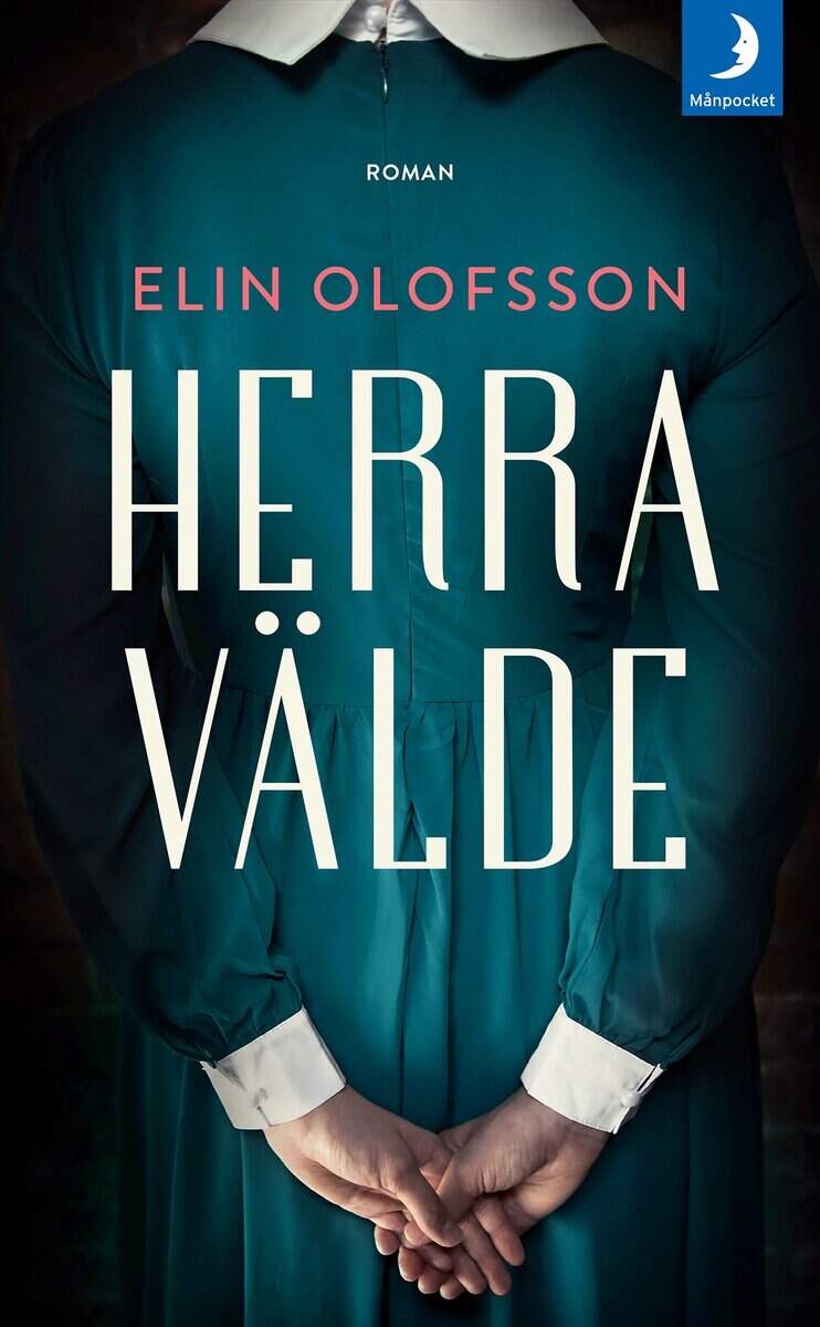 Elin Olofsson : Herravälde
