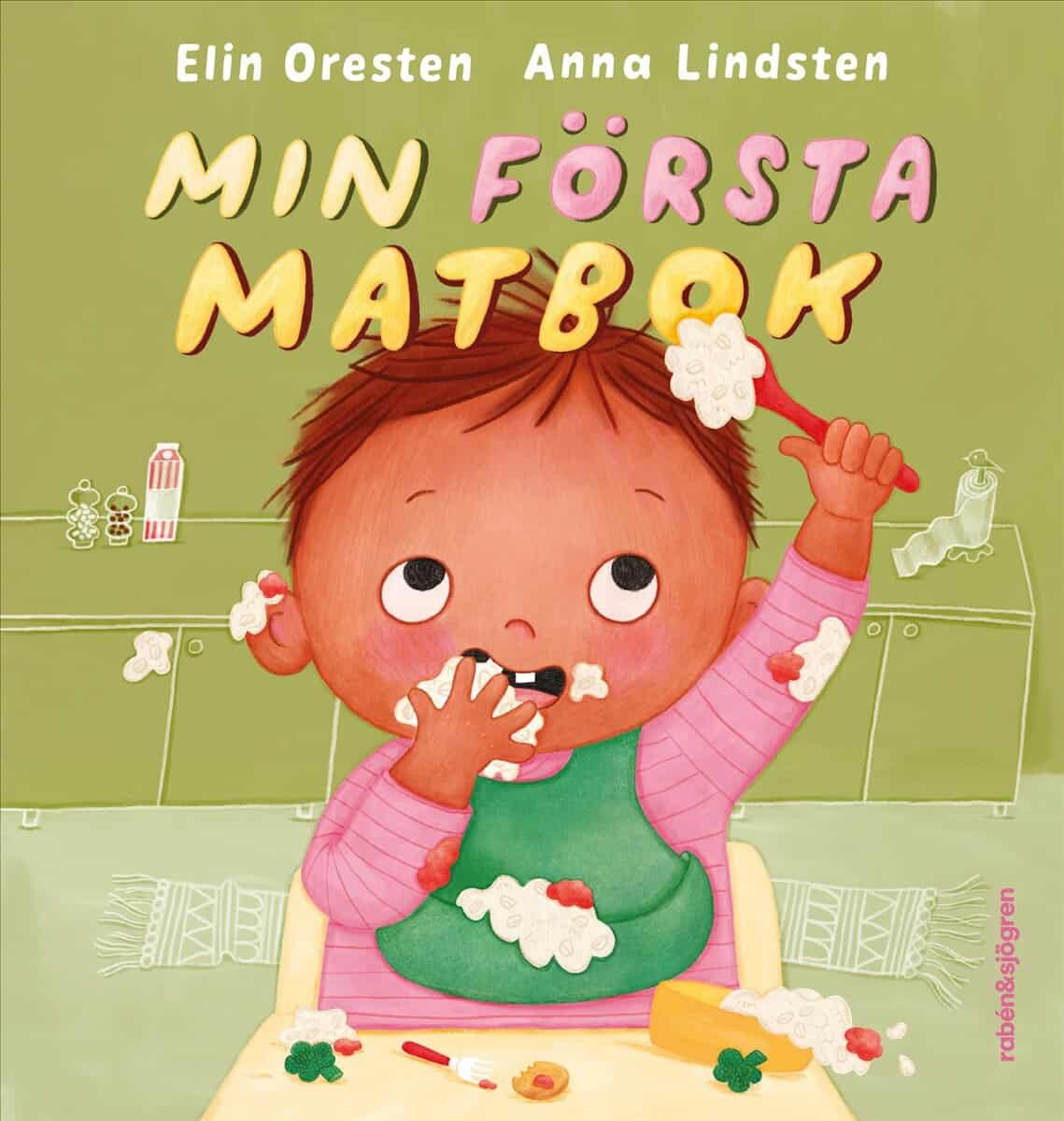 Oresten, Elin | MIN FÖRSTA MATBOK