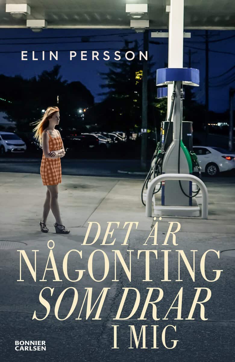 Elin Persson : Det är någonting som drar i mig