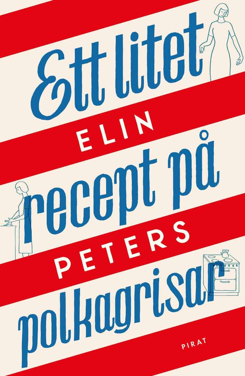 Elin Peters : Ett litet recept på polkagrisar