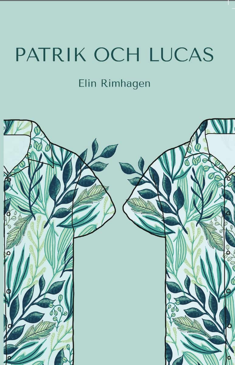 Elin Rimhagen : Patrik och Lucas
