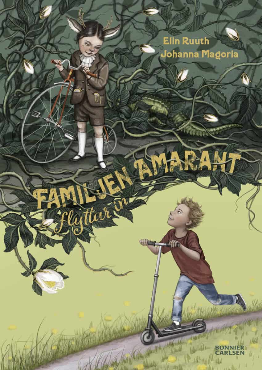 Elin Ruuth : Familjen Amarant flyttar in