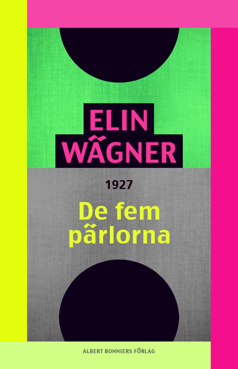 Elin Wägner : De fem pärlorna