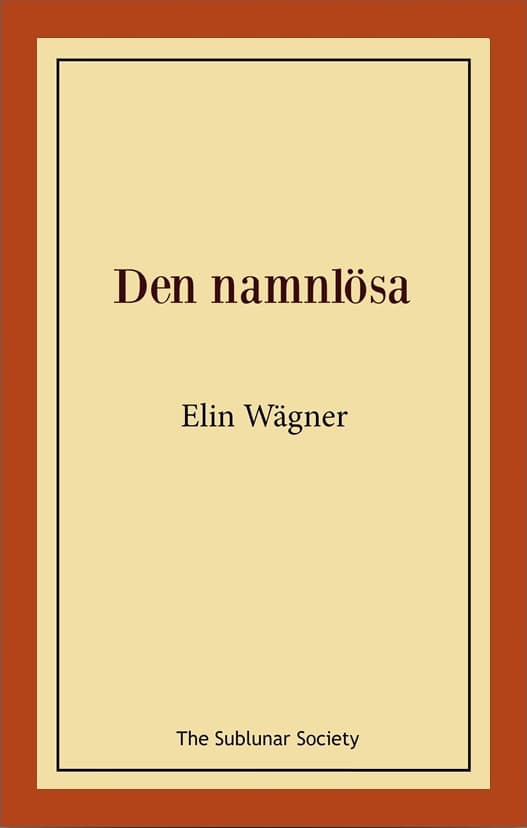 Elin Wägner : Den namnlösa