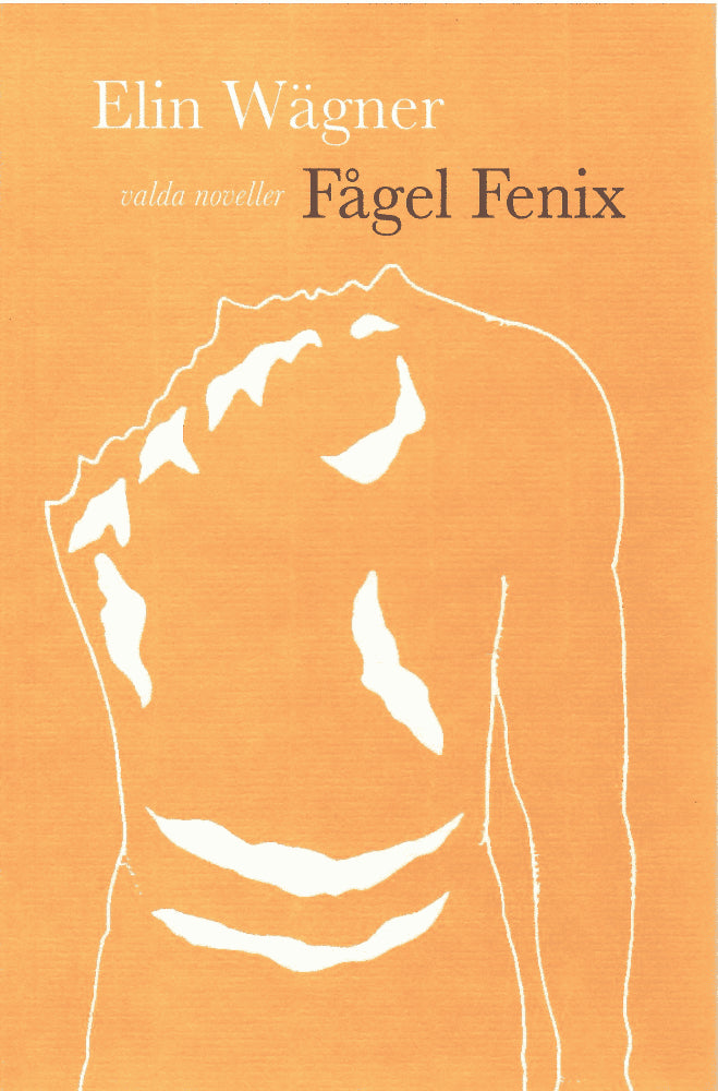 Elin Wägner : Fågel Fenix