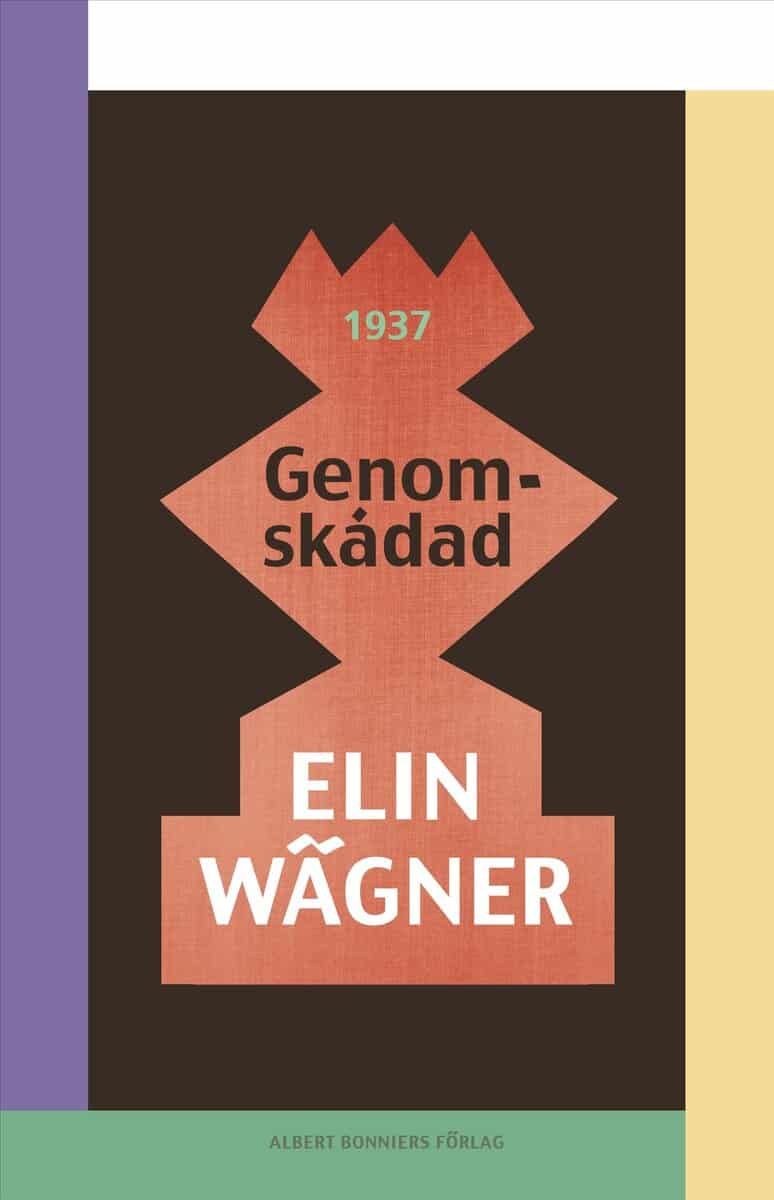 Elin Wägner : Genomskådad
