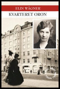 Elin Wägner : Kvarteret Oron
