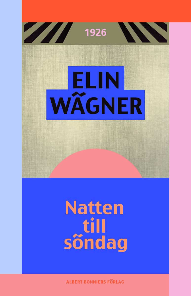 Elin Wägner : Natten till söndag