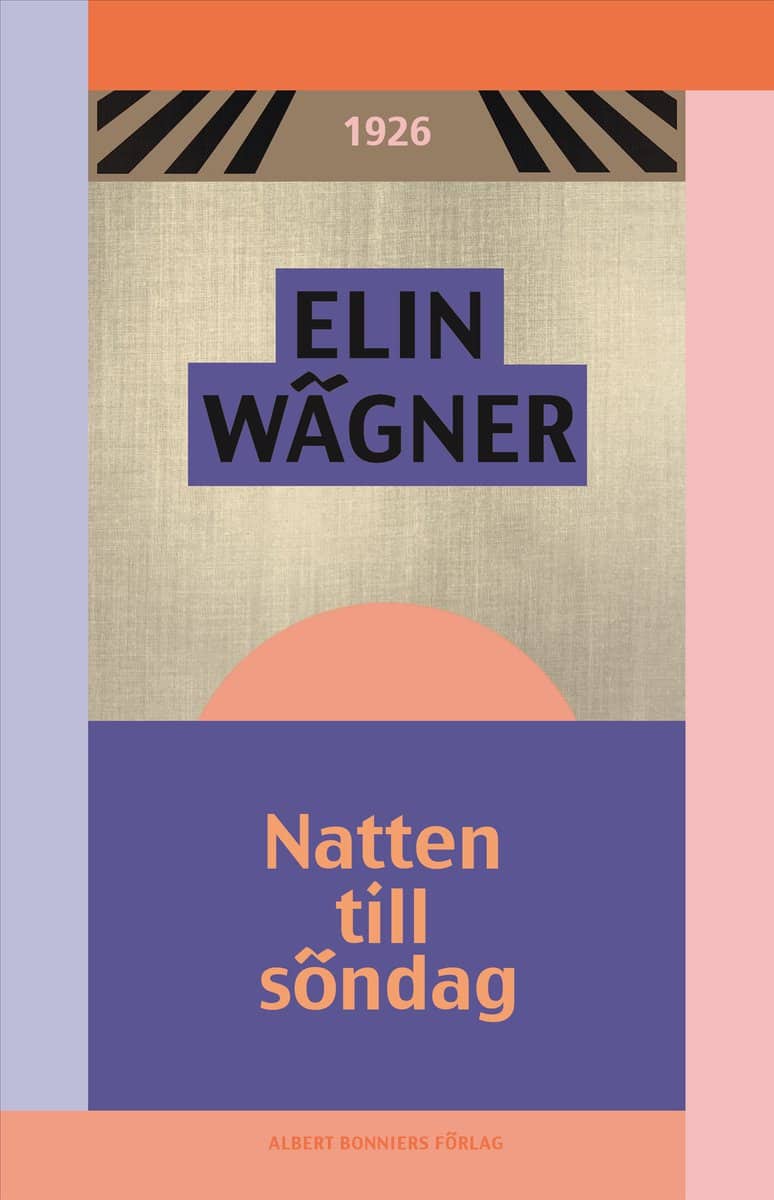 Elin Wägner : Natten till söndag