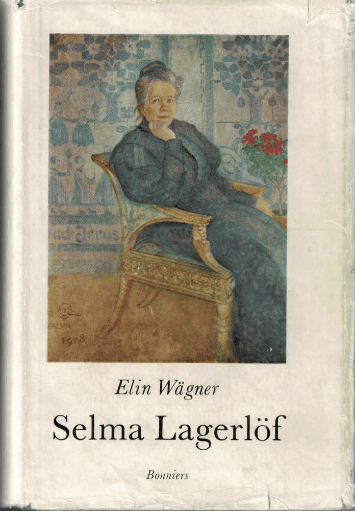 Elin Wägner : Selma Lagerlöf
