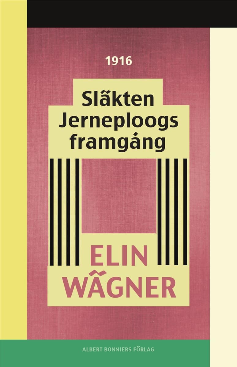Elin Wägner : Släkten Jerneploogs framgång